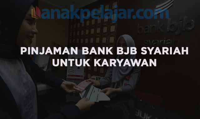 pinjaman bank bjb syariah untuk karyawan